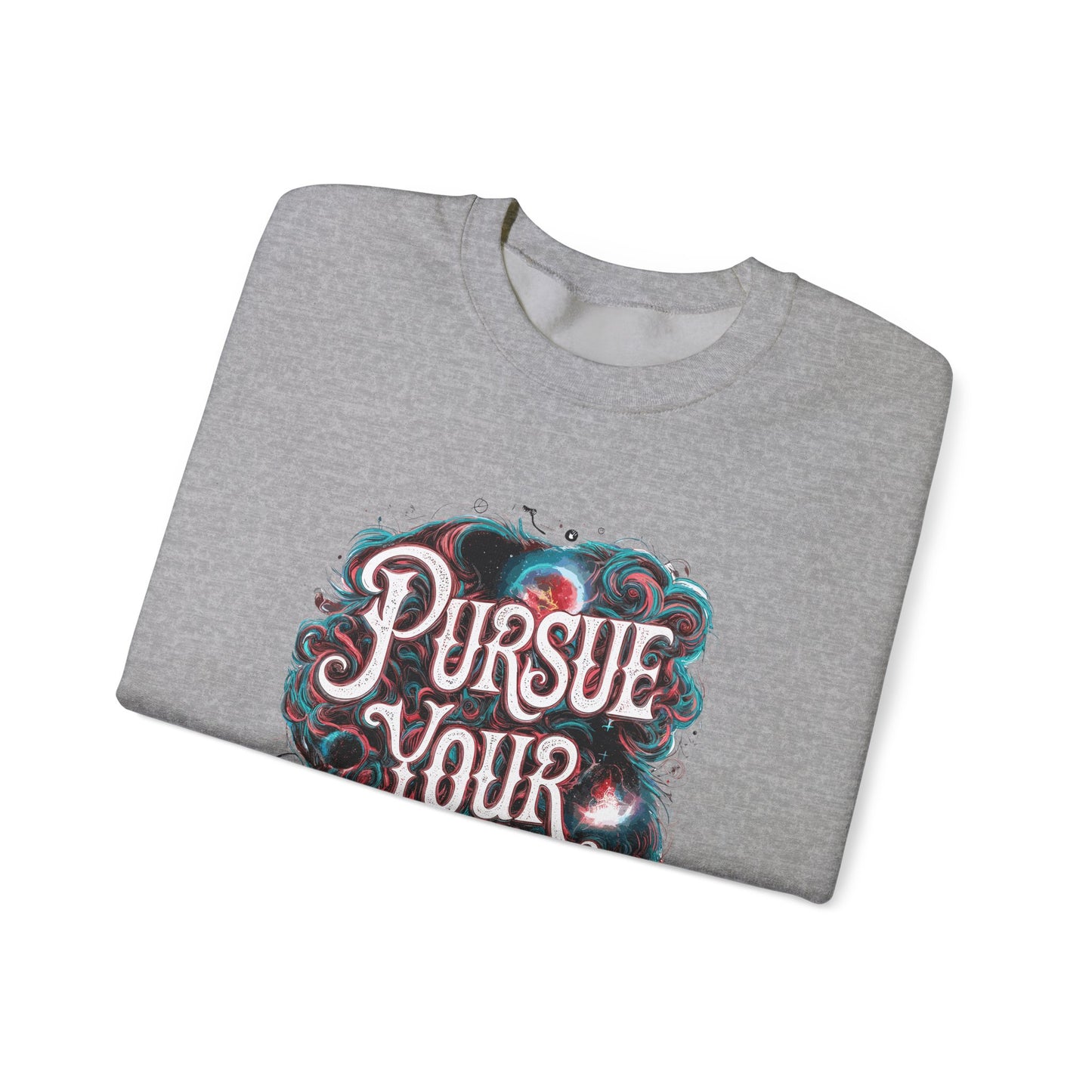 Pursue Your Dreams Unisex Heavy Blend™ Crewneck Sweatshirt