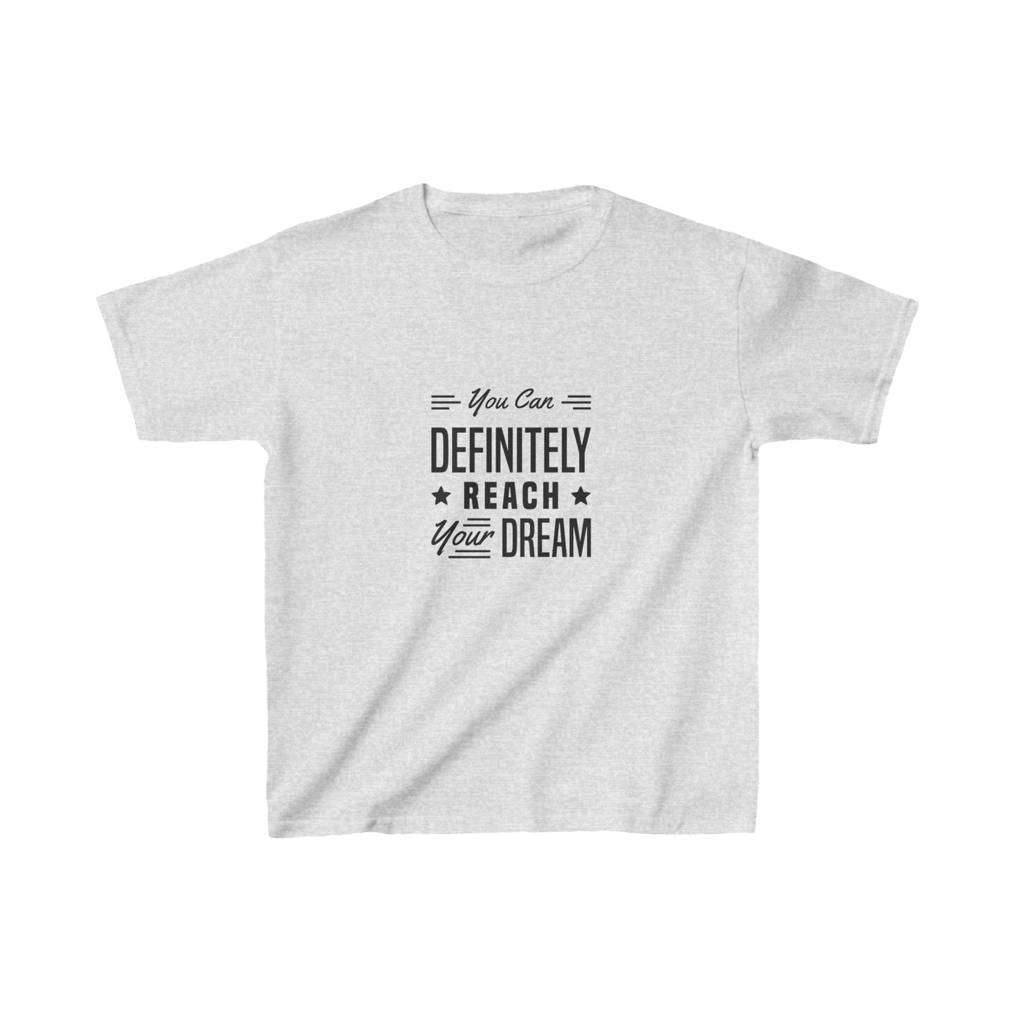 You Can Definitely Reach Your Dream Kids Heavy Cotton™ Tee
