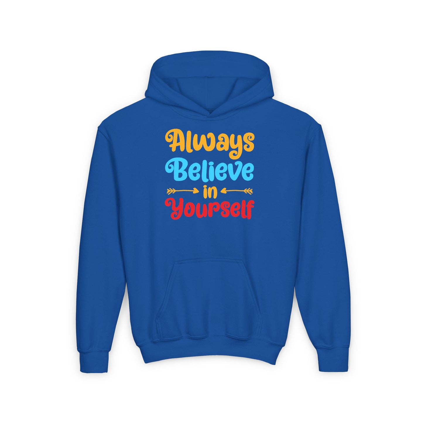 Always Believe In Yourself Youth Heavy Blend Hooded Sweatshirt