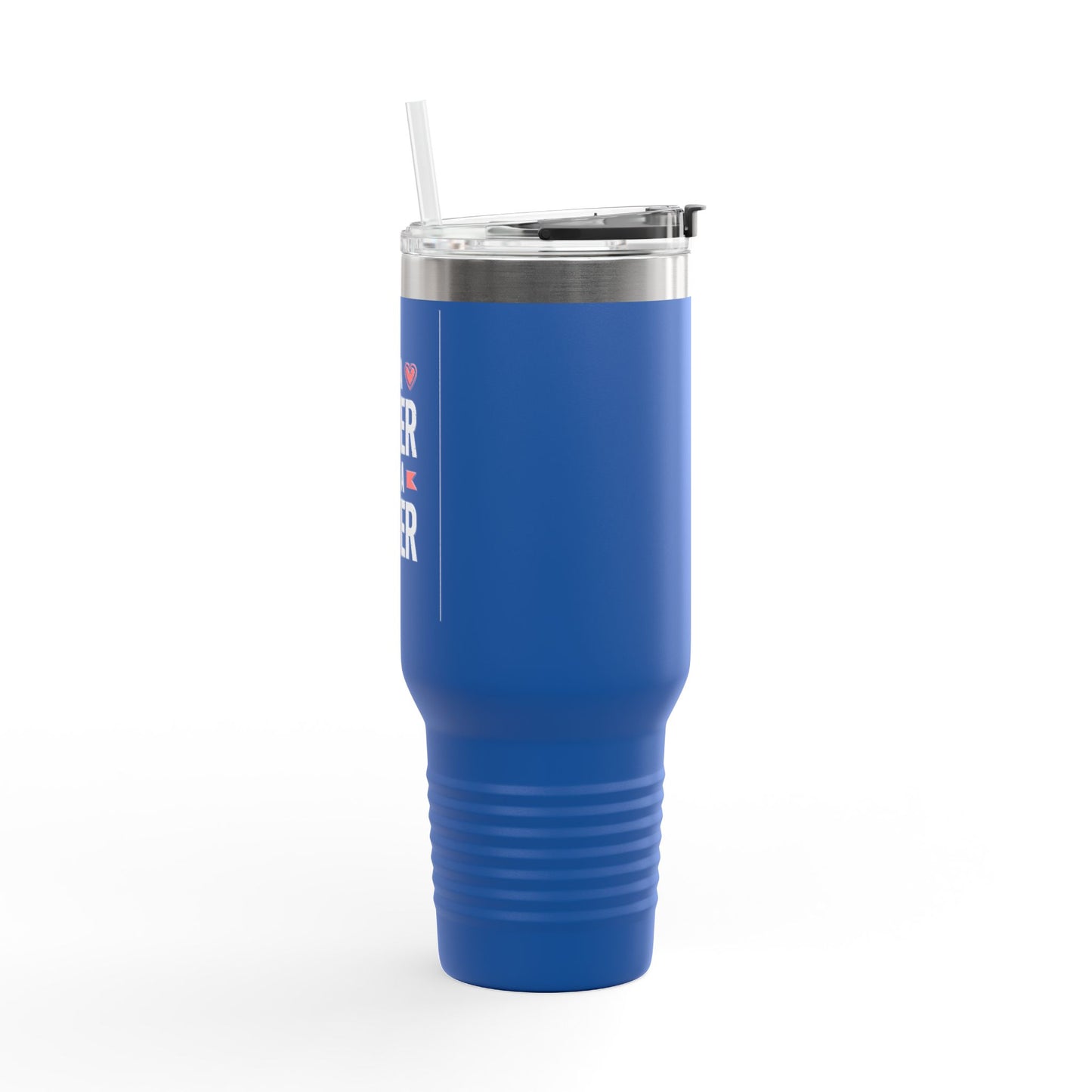 Be A Lover Not A Hater Insulated Travel Mug, 40oz
