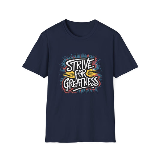 Strive For Greatness Unisex Softstyle T-Shirt