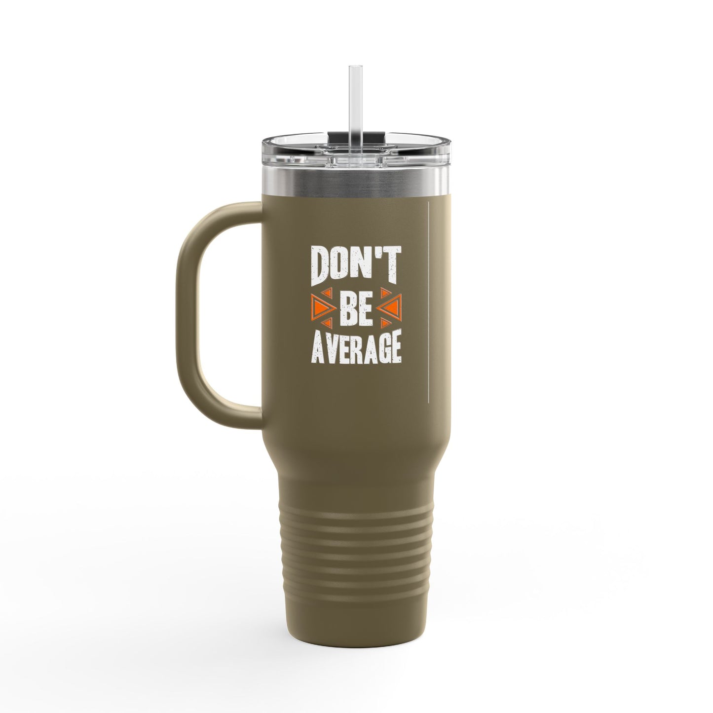 Don't Be Average Insulated Travel Mug, 40oz
