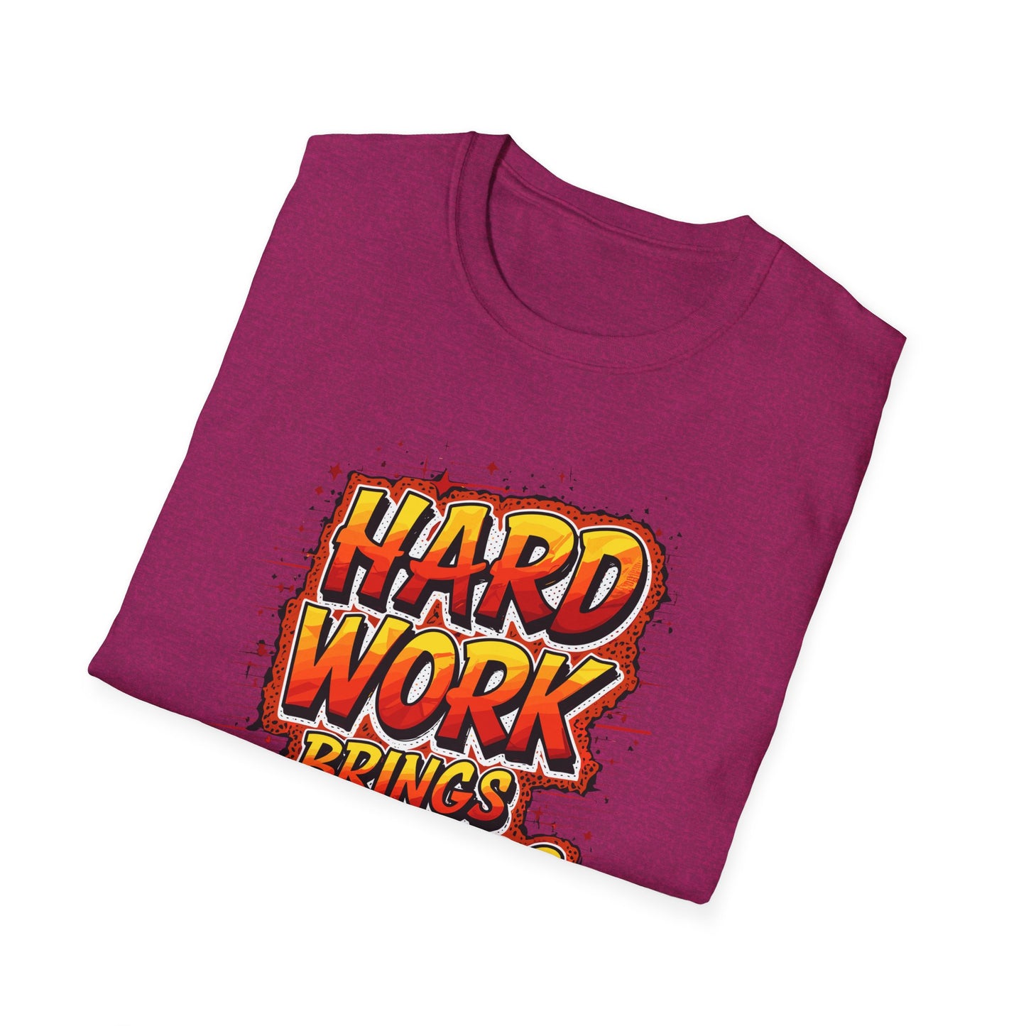 Hard Work Brings Success Unisex Softstyle T-Shirt