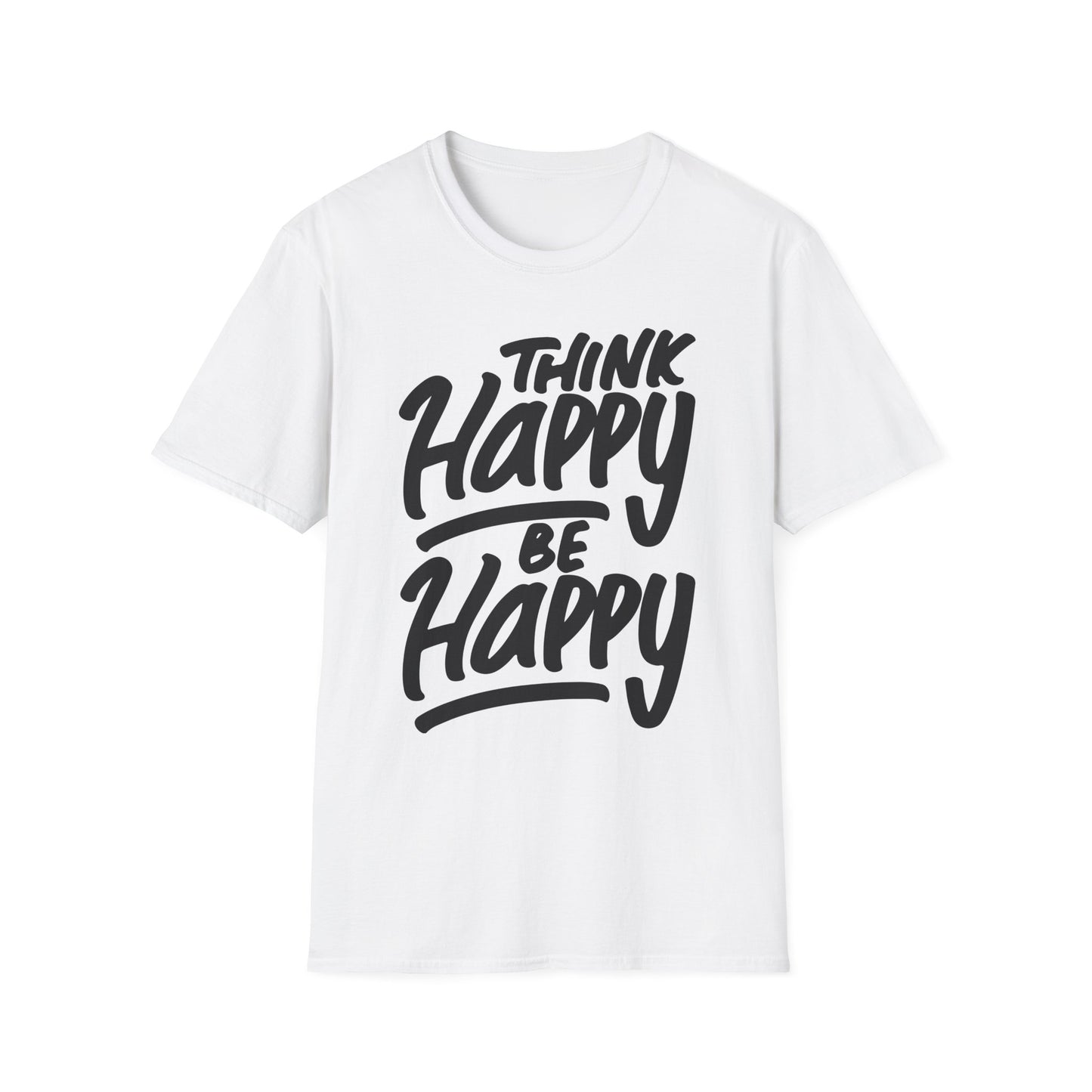Think Happy Be Happy Unisex Softstyle T-Shirt