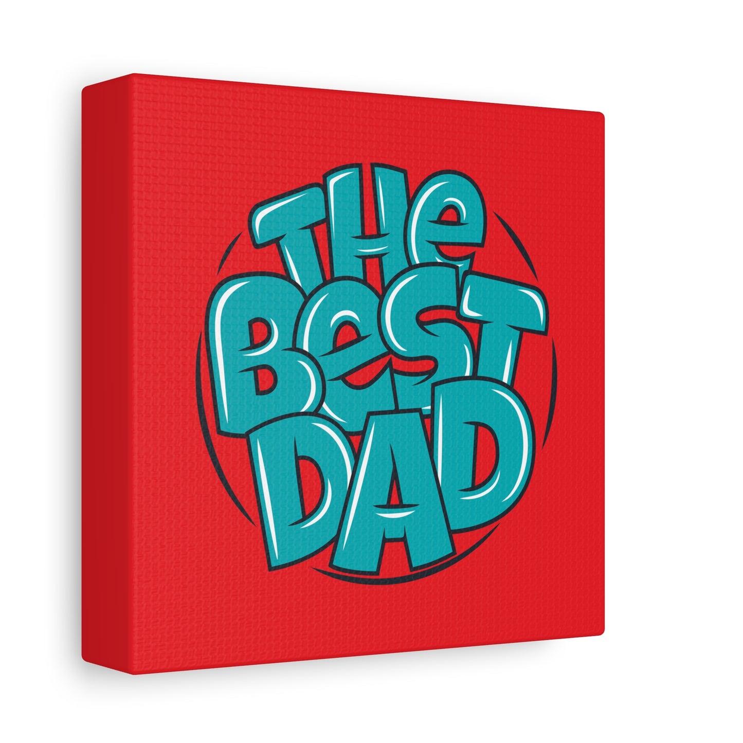 The Best Dad Matte Canvas, Stretched, 1.25"
