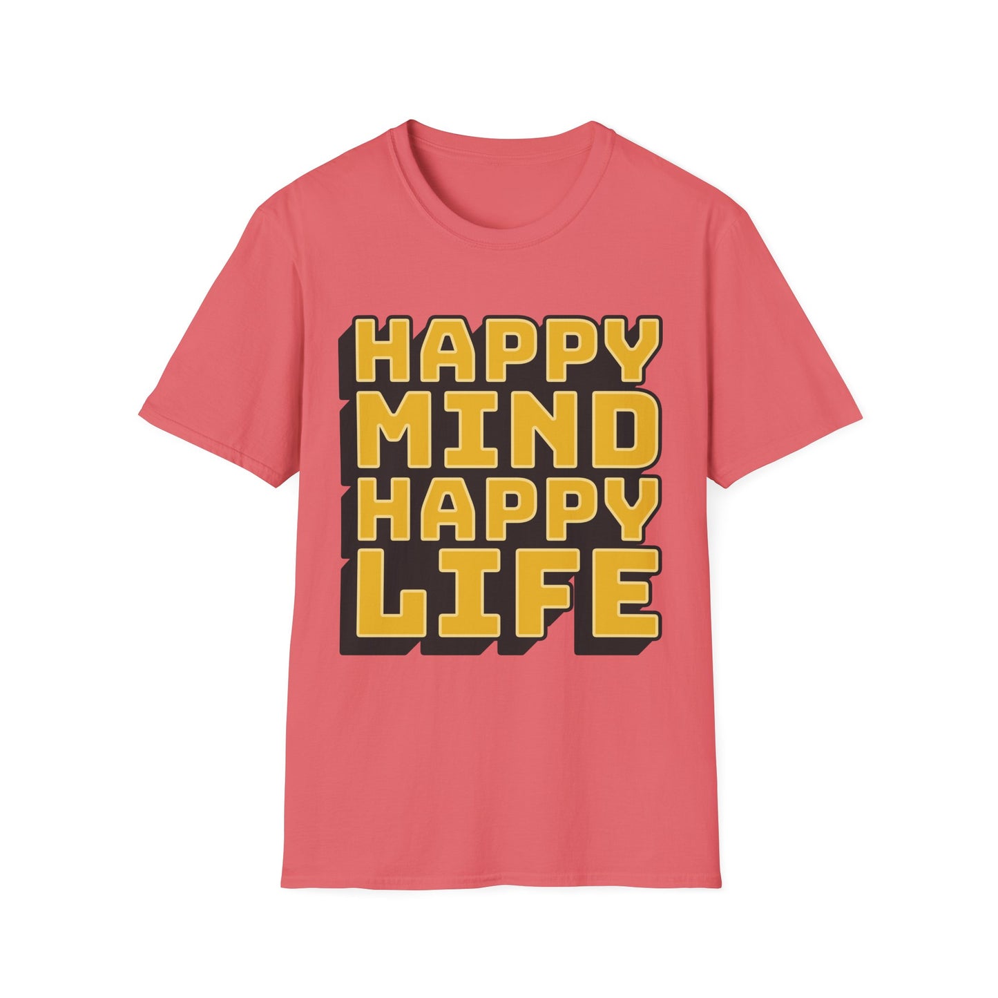 Happy Mind Happy Life Unisex Softstyle T-Shirt