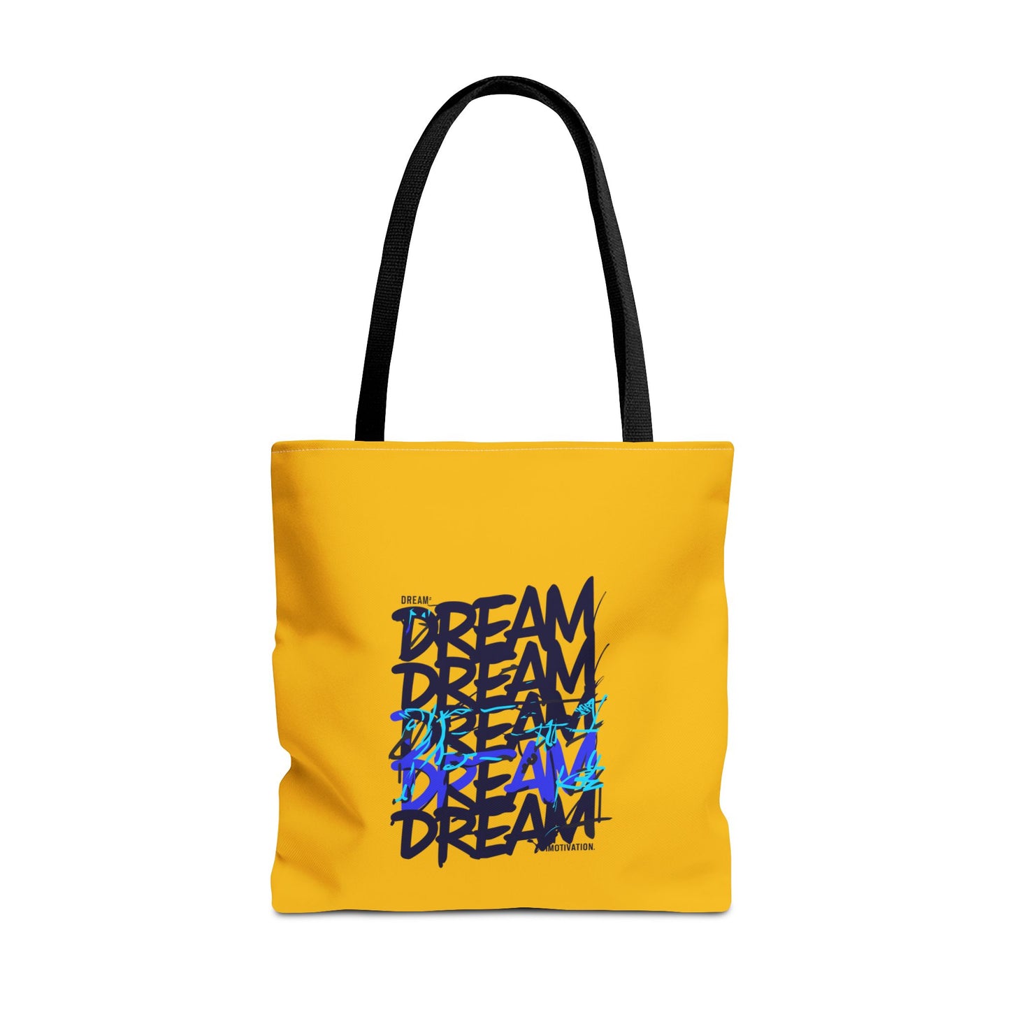 Dream Motivation Tote Bag (AOP)