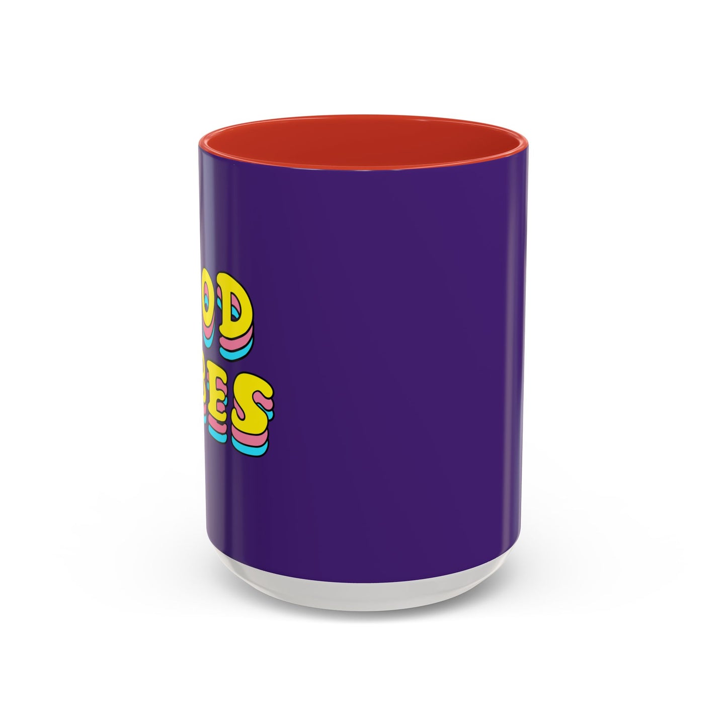 Good Vibes Accent Coffee Mug (11, 15oz)