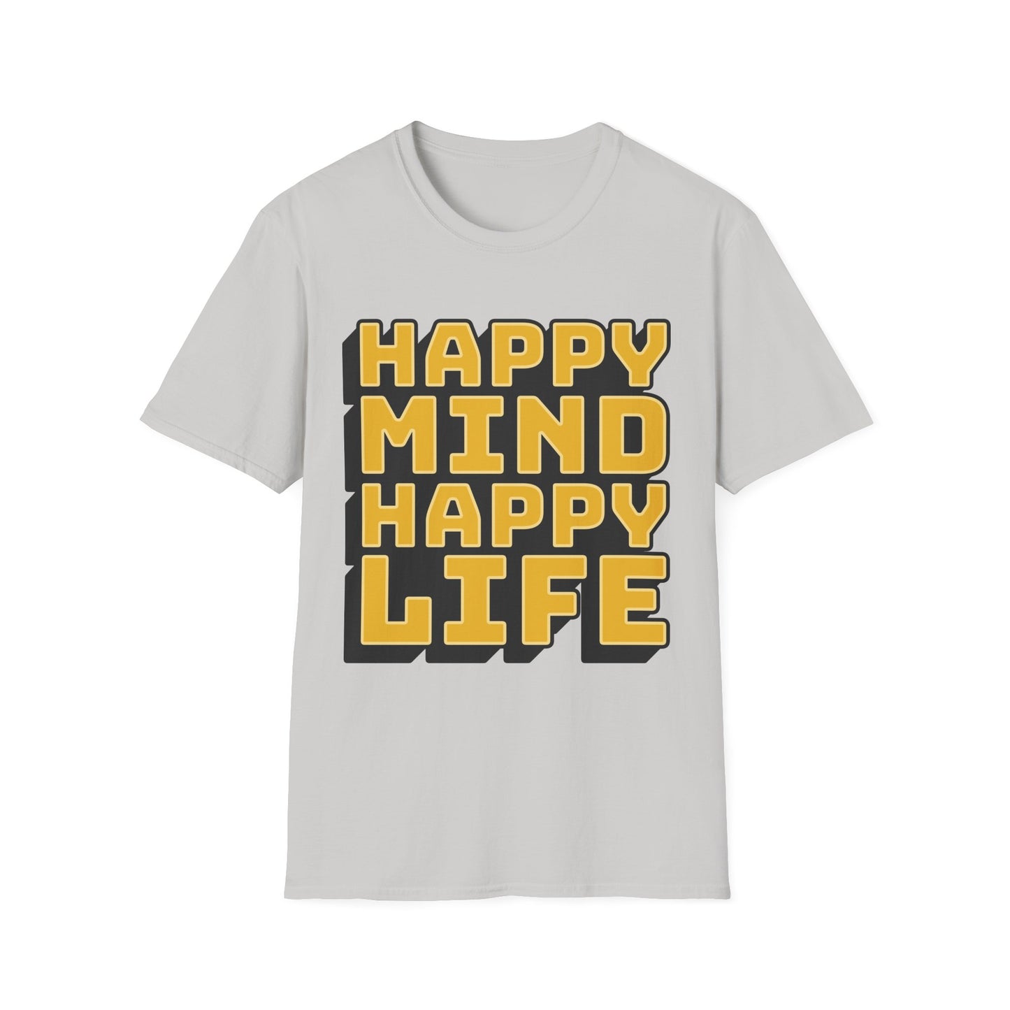 Happy Mind Happy Life Unisex Softstyle T-Shirt