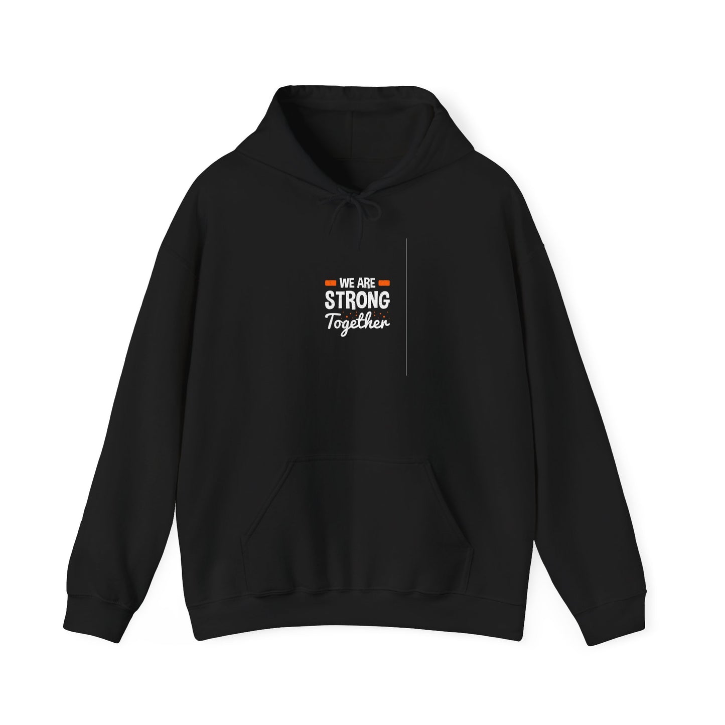 We Are Strong Together Unisex Heavy Blend™ Hooded Sweatshirt