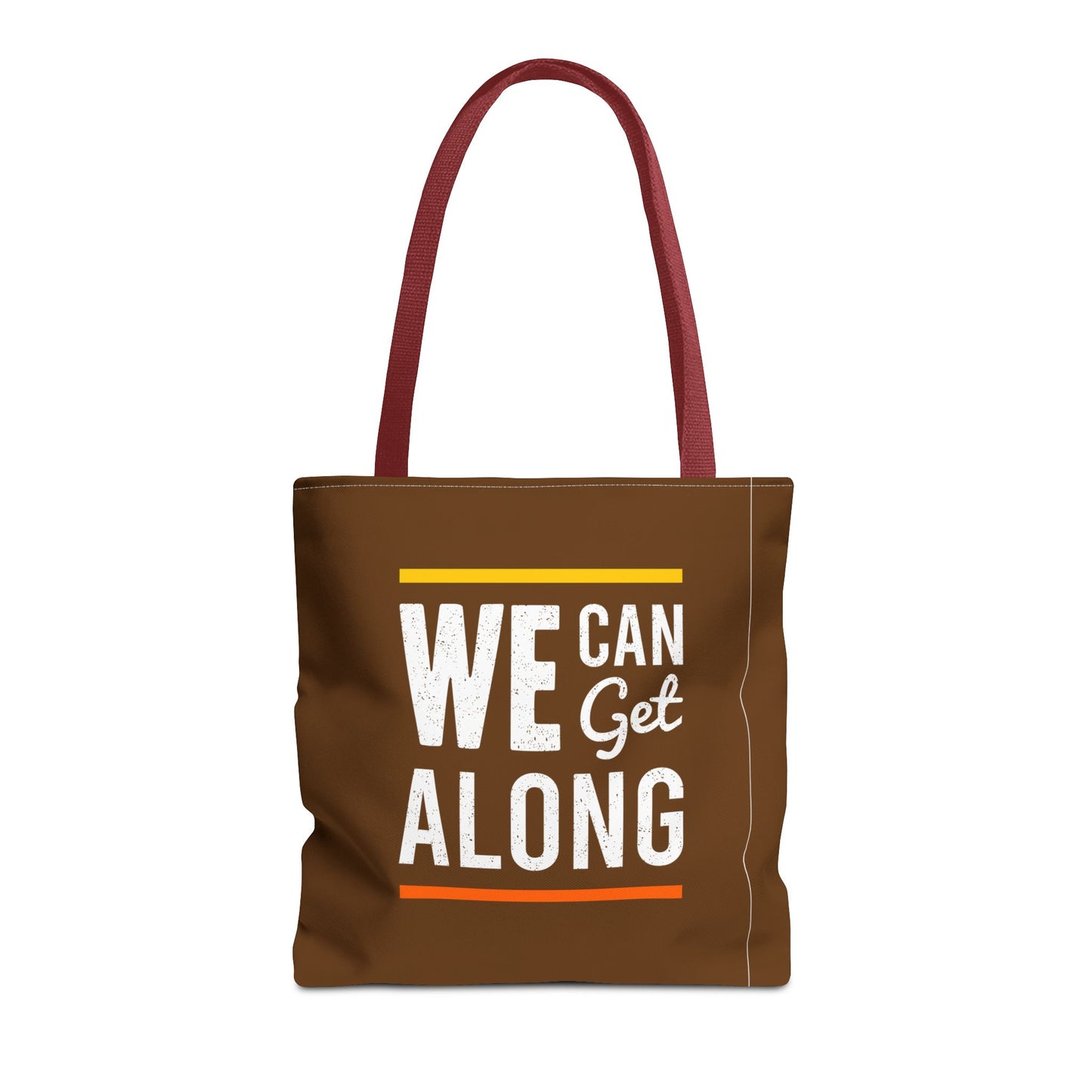 We Can Get Along Tote Bag (AOP)