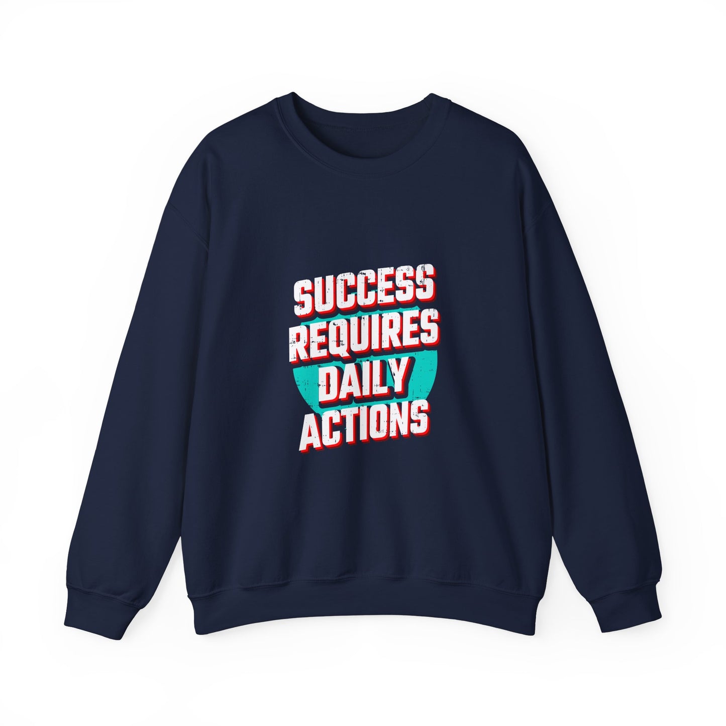 Success Requires Daily Actions Unisex Heavy Blend™ Crewneck Sweatshirt