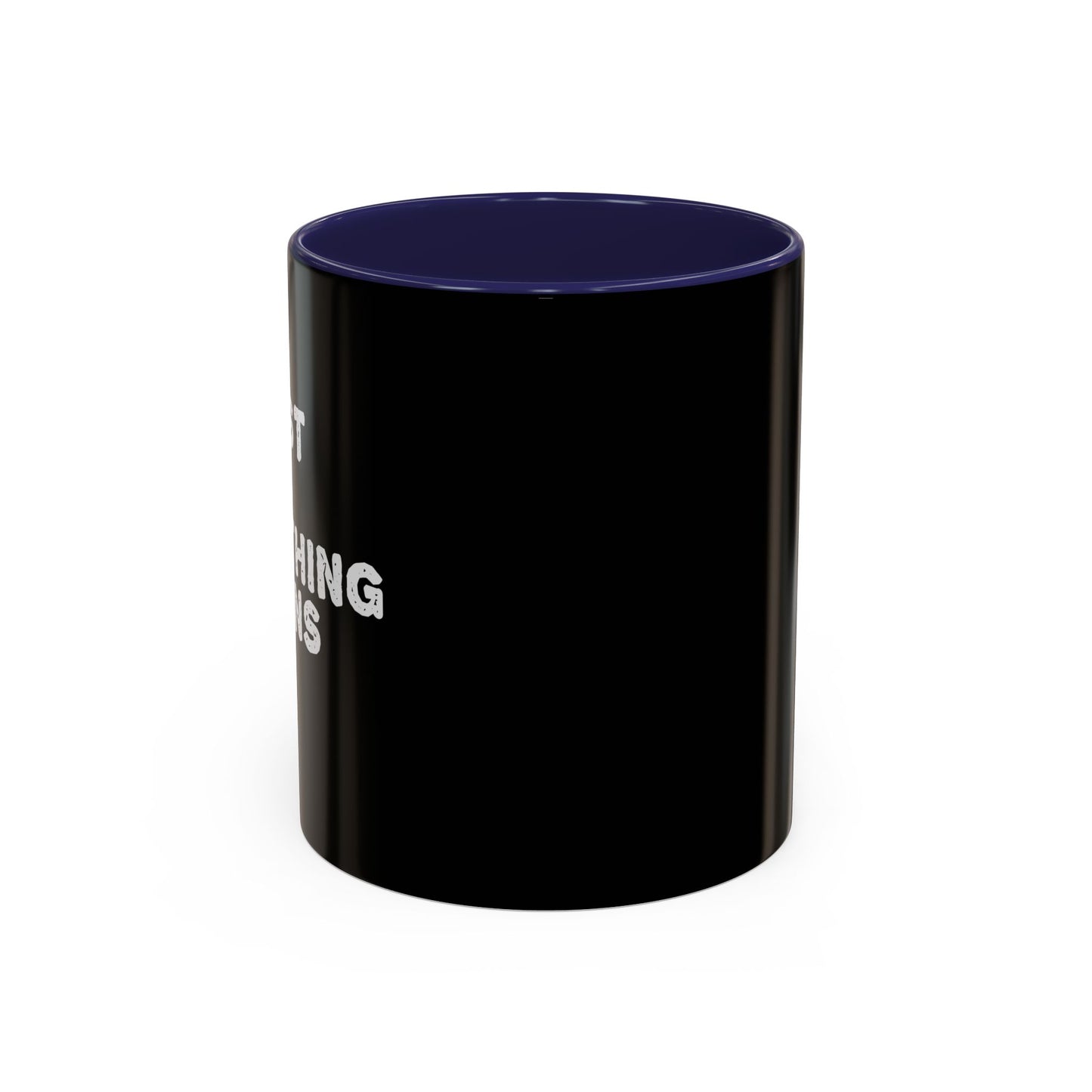 Persist Until Something Happens Accent Coffee Mug (11, 15oz)